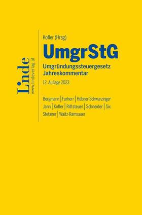 Bergmann / Furherr / Hübner-Schwarzinger |  UmgrStG | Umgründungssteuergesetz 2023 | Buch |  Sack Fachmedien