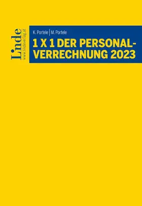 Portele | 1 x 1 der Personalverrechnung 2023 | Buch | 978-3-7073-4643-5 | www.sack.de
