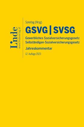 Atria / Derntl / Felix | GSVG & SVSG | Gewerbliches Sozialversicherungsgesetz & Selbständigen-Sozialversicherungsgesetz | Buch | 978-3-7073-4667-1 | sack.de
