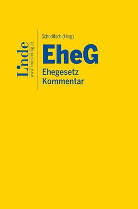 Barth / Deixler-Hübner / Felzmann | EheG | Ehegesetz | Buch | 978-3-7073-4699-2 | sack.de