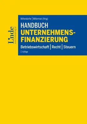 Chalupsky / Duursma / Endfellner |  Handbuch Unternehmensfinanzierung | Buch |  Sack Fachmedien