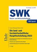 Trauner / Wakounig / Winkler |  SWK-Spezial Die land- und forstwirtschaftliche Hauptfeststellung 2023 | Buch |  Sack Fachmedien
