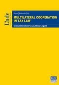 Klokar / Moldaschl |  Multilateral Cooperation in Tax Law | Buch |  Sack Fachmedien