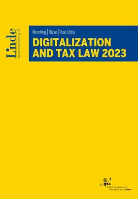 Appeltauer / Buranits / Dallhammer | Digitalization And Tax Law 2023 | Buch | 978-3-7073-4829-3 | www.sack.de