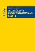 Bayer / Trettenbrein / Zrinski |  Praxishandbuch Umweltinformationsgesetz | Buch |  Sack Fachmedien