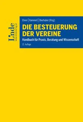 Bavenek-Weber / Ebner / Hammerl |  Die Besteuerung der Vereine | Buch |  Sack Fachmedien