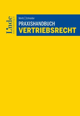 Moritz / Schneider |  Praxishandbuch Vertriebsrecht | Buch |  Sack Fachmedien
