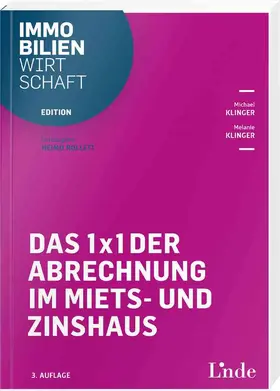 Klinger / Rollett |  1 x 1 der Abrechnung im Miets- und Zinshaus | Buch |  Sack Fachmedien