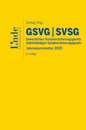 Atria / Derntl / Dydo-Glowacka |  GSVG & SVSG | Gewerbliches Sozialversicherungsgesetz & Selbständigen-Sozialversicherungsgesetz | Buch |  Sack Fachmedien
