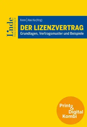 Alavi Kia / Ciresa / Heidinger |  Der Lizenzvertrag (Kombi Print&digital) | Buch |  Sack Fachmedien