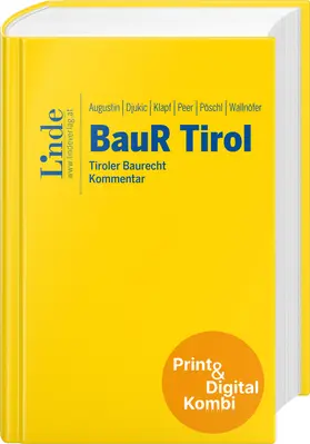 Augustin / Djukic / Klapf |  BauR Tirol | Tiroler Bau- und Raumordnung (Kombi Print&digital) | Buch |  Sack Fachmedien
