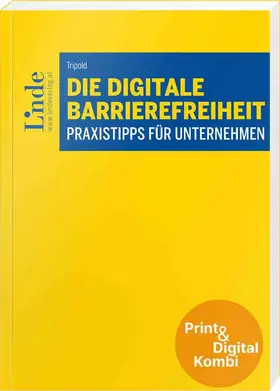 Tripold |  Die digitale Barrierefreiheit (Kombi Print&digital) | Buch |  Sack Fachmedien