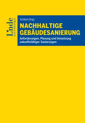 Belazzi / Fechner / Meier |  Nachhaltige Gebäudesanierung | Buch |  Sack Fachmedien