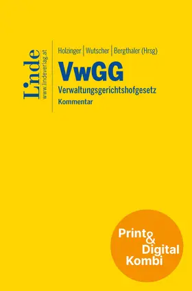 Bergthaler / Chvosta / Fister |  VwGG | Verwaltungsgerichtshofgesetz (Kombi Print&digital) | Buch |  Sack Fachmedien