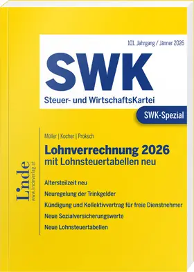 Müller / Kocher / Proksch |  SWK-Spezial Lohnverrechnung 2026 | Buch |  Sack Fachmedien
