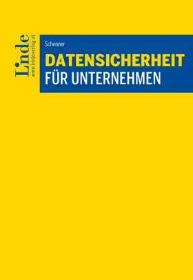 Schenner |  Datensicherheit für Unternehmen | Buch |  Sack Fachmedien