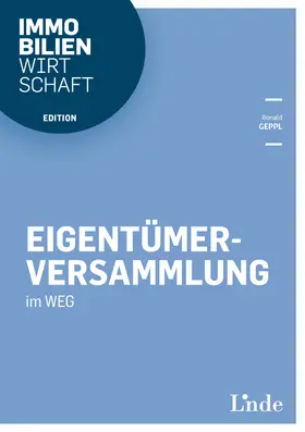 Geppl / Rollett |  Eigentümerversammlung im WEG | Buch |  Sack Fachmedien