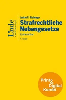 Bauer-Raschhofer / Flora / Glaser |  Leukauf/Steininger Strafrechtliche Nebengesetze (Kombi Print&digital) | Buch |  Sack Fachmedien