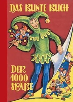 Prinz | Das Bunte Buch der 1000 Späße | Buch | 978-3-7074-0121-9 | www.sack.de