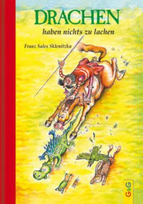 Sklenitzka |  Drachen haben nichts zu lachen | Buch |  Sack Fachmedien