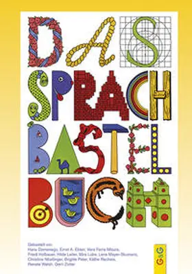 Peter / Nöstlinger / Leiter |  Das Sprachbastelbuch | Buch |  Sack Fachmedien