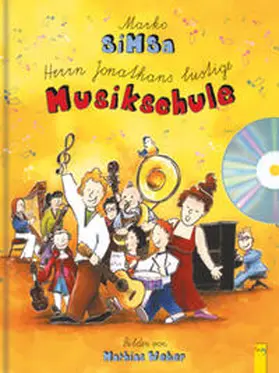Simsa / Weber |  Herrn Jonathans lustige Musikschule | Buch |  Sack Fachmedien