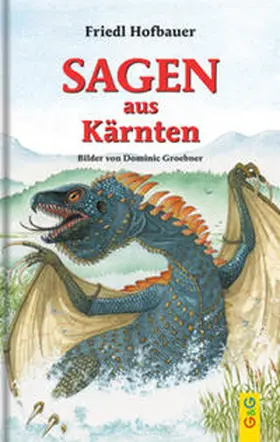 Hofbauer |  Sagen aus Kärnten | Buch |  Sack Fachmedien