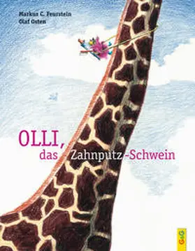 Feurstein |  Olli, das Zahnputz-Schwein | Buch |  Sack Fachmedien