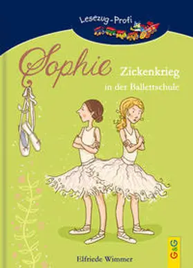 Wimmer |  LESEZUG/Profi: Sophie - Zickenkrieg in der Ballettschule | Buch |  Sack Fachmedien