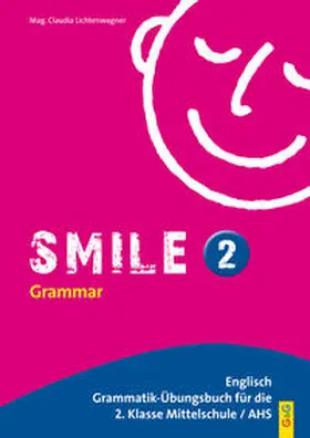 Lichtenwagner |  Smile 2 | Buch |  Sack Fachmedien