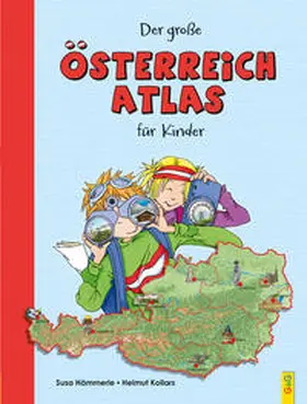 Hämmerle |  Der große Österreich-Atlas für Kinder | Buch |  Sack Fachmedien