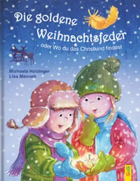 Holzinger |  Die goldene Weihnachtsfeder | Buch |  Sack Fachmedien