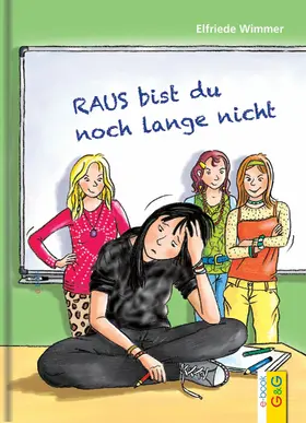Wimmer | Raus bist du noch lange nicht | E-Book | www.sack.de