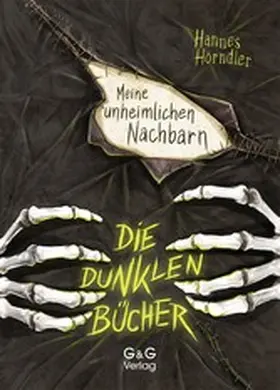 Hörndler |  Die dunklen Bücher - Meine unheimlichen Nachbarn | eBook | Sack Fachmedien