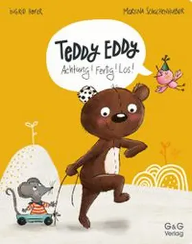 Hofer | Teddy Eddy - Achtung! Fertig! Los! | Buch | 978-3-7074-1758-6 | www.sack.de