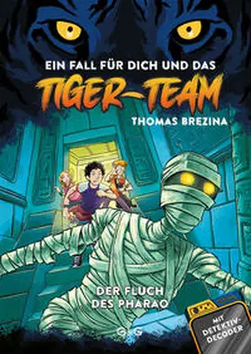 Brezina |  Tiger-Team – Der Fluch des Pharao | eBook | Sack Fachmedien