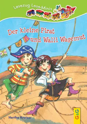 Kratzer |  Der kleine Pirat Walli Wagemut | Buch |  Sack Fachmedien