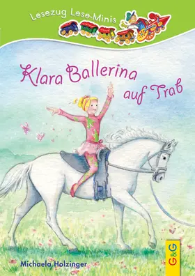 Holzinger |  Klara Ballerina auf Trab | Buch |  Sack Fachmedien