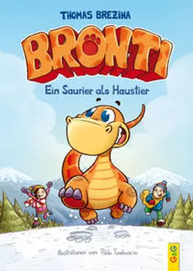 Brezina |  Bronti - Ein Saurier als Haustier | Buch |  Sack Fachmedien