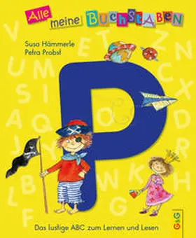 Hämmerle |  Alle meine Buchstaben - P | Buch |  Sack Fachmedien
