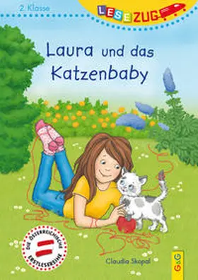 Skopal |  LESEZUG/2. Klasse: Laura und das Katzenbaby | Buch |  Sack Fachmedien