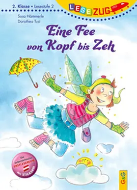 Hämmerle |  LESEZUG/2. Klasse - Lesestufe 2: Eine Fee von Kopf bis Zeh | Buch |  Sack Fachmedien