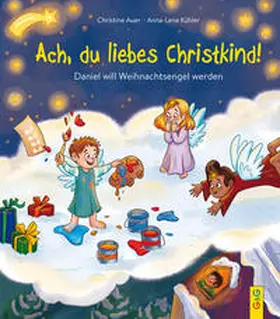 Auer | Ach, du liebes Christkind! | Buch | 978-3-7074-2122-4 | www.sack.de