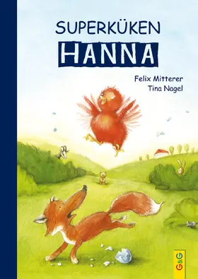 Mitterer |  Superküken Hanna | Buch |  Sack Fachmedien