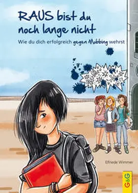 Wimmer | Raus bist du noch lange nicht | Buch | 978-3-7074-2219-1 | www.sack.de