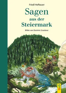 Hofbauer |  Sagen aus der Steiermark | Buch |  Sack Fachmedien