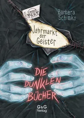 Schinko |  Die dunklen Bücher - Jahrmarkt der Geister | Buch |  Sack Fachmedien