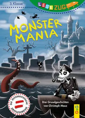 Mauz |  LESEZUG/3. Klasse: Monster-Mania | Buch |  Sack Fachmedien