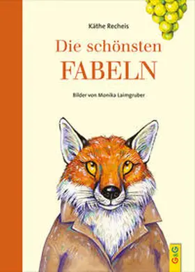 Recheis |  Die schönsten Fabeln | Buch |  Sack Fachmedien