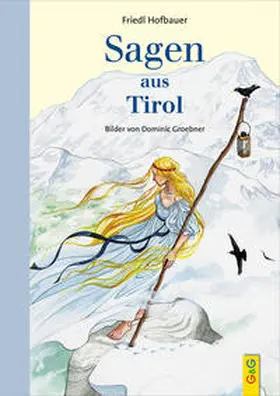 Hofbauer | Sagen aus Tirol | Buch | 978-3-7074-2380-8 | www.sack.de